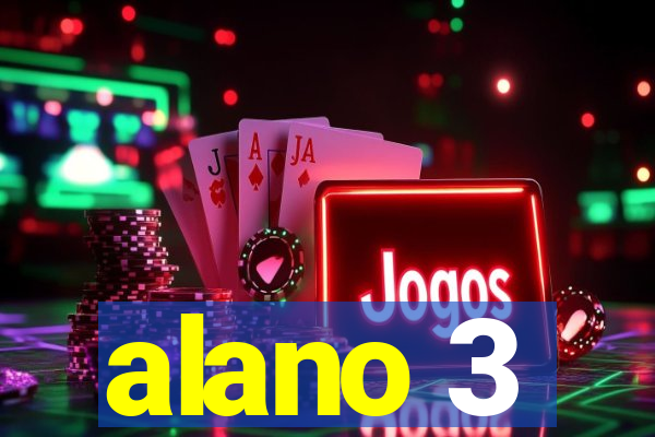 alano 3